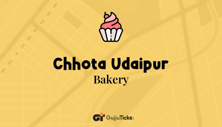 Bakery in Chhota Udaipur