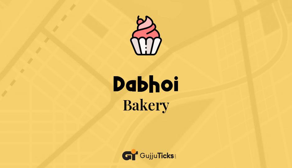 Bakery in Dabhoi