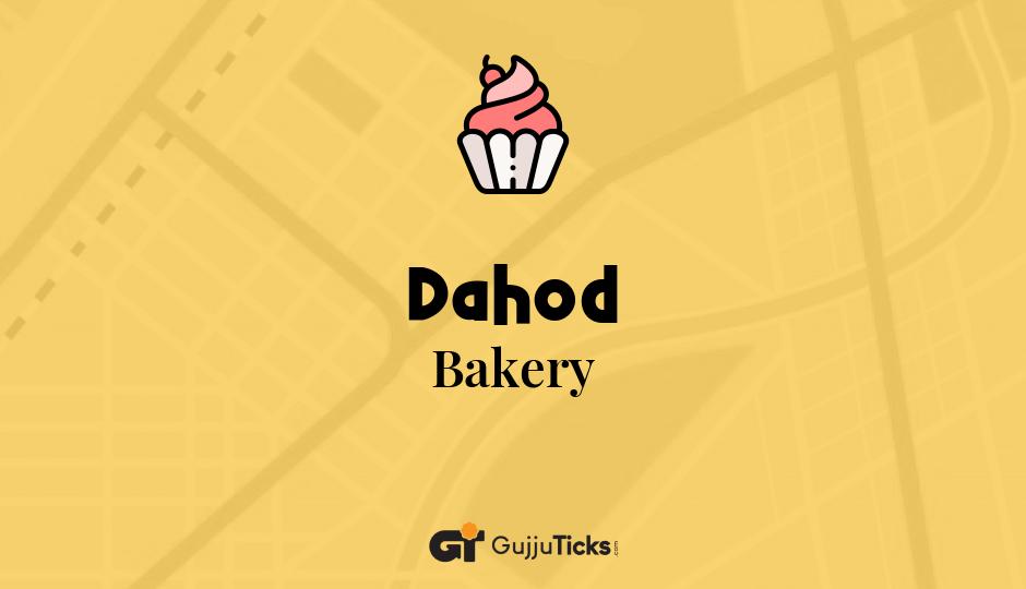 Bakery in Dahod