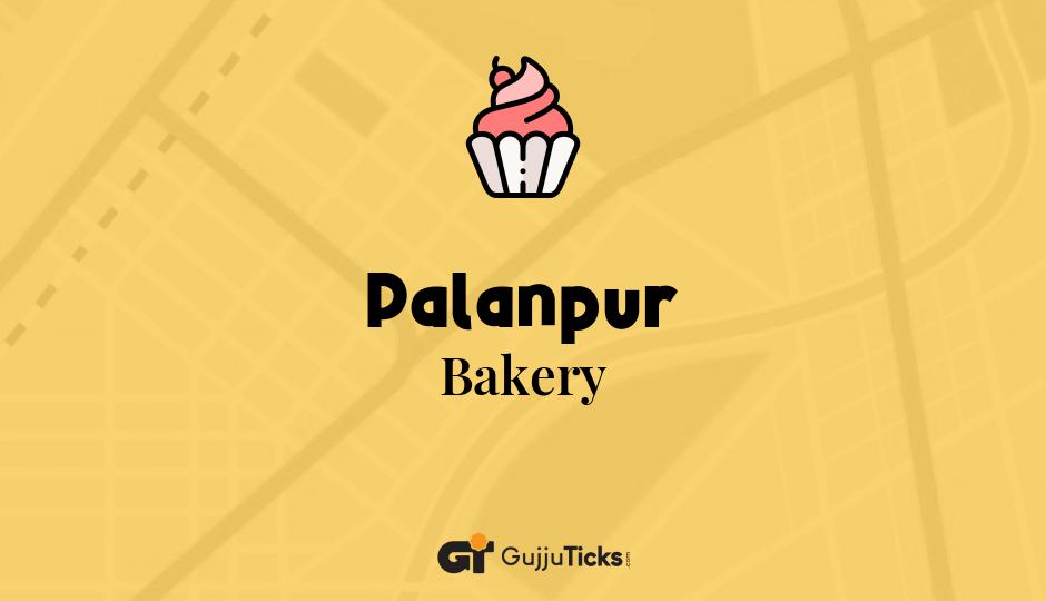 Bakery in Palanpur