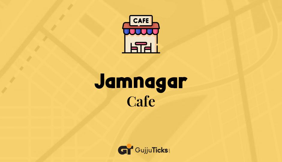 Cafe in Jamnagar
