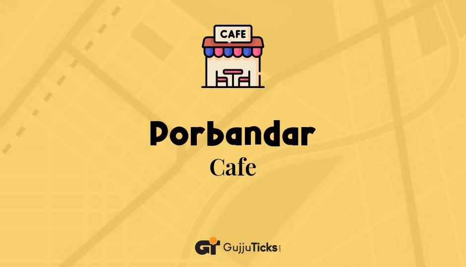Cafe in Porbandar