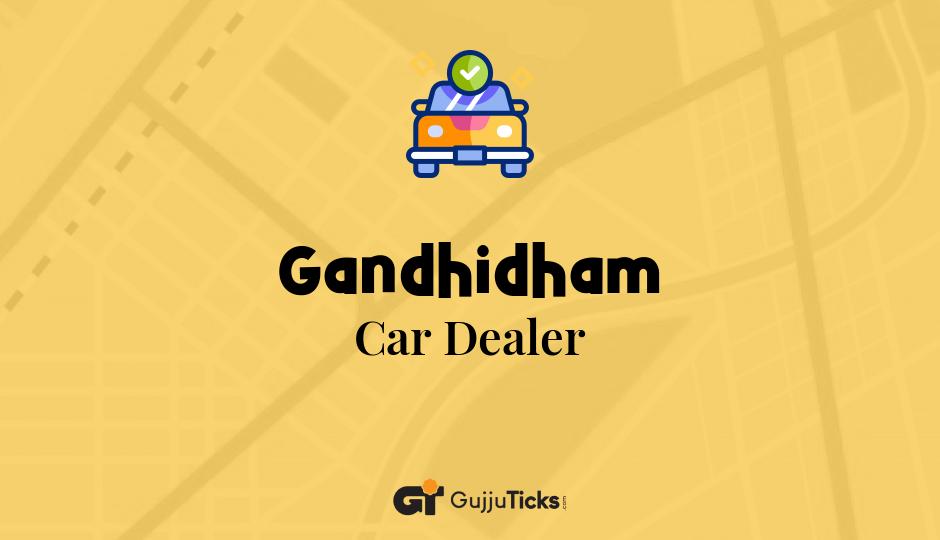 Car Dealer in Gandhidham