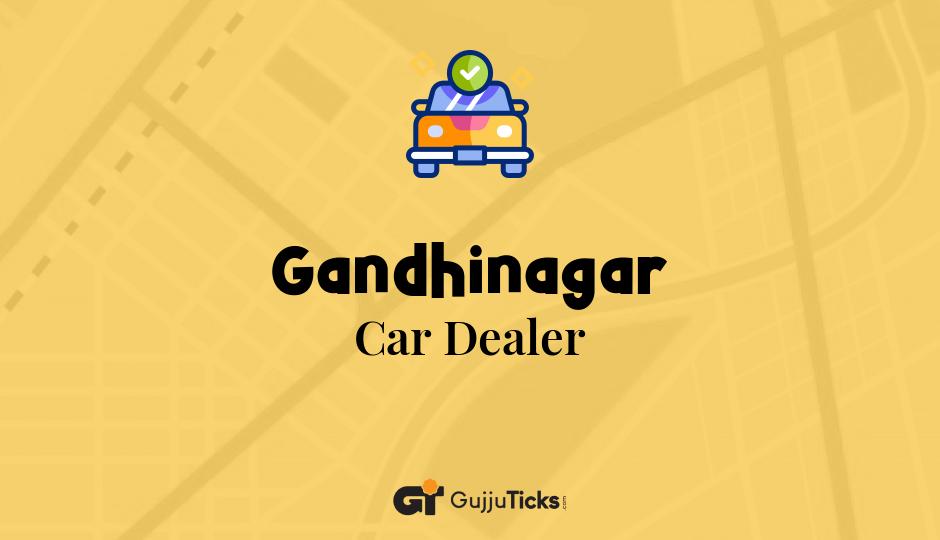 Car Dealer in Gandhinagar