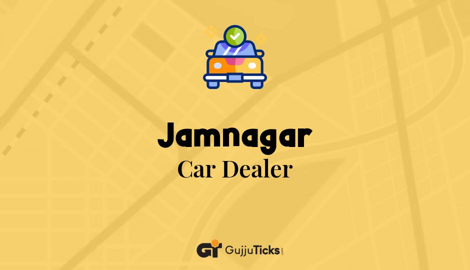 Car Dealer in Jamnagar