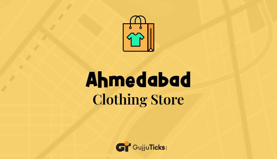 Clothing Store in Ahmedabad