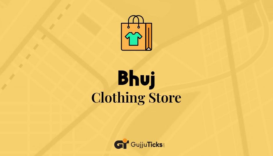 Clothing Store in Bhuj