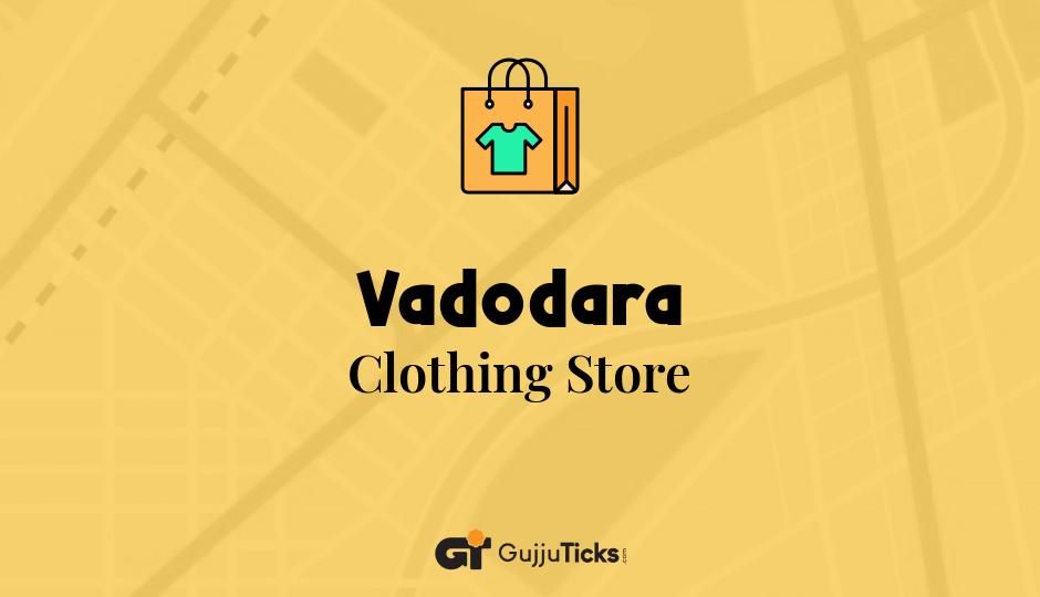 Clothing Store in Vadodara