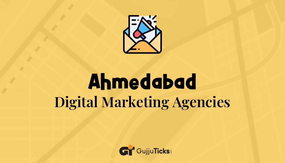 Digital Marketing Agencies in Ahmedabad