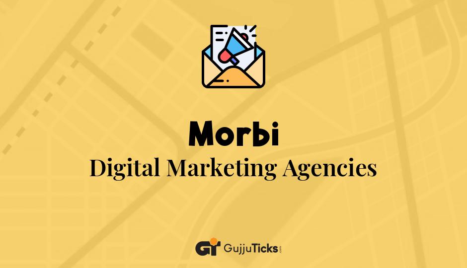 Digital Marketing Agencies in Morbi