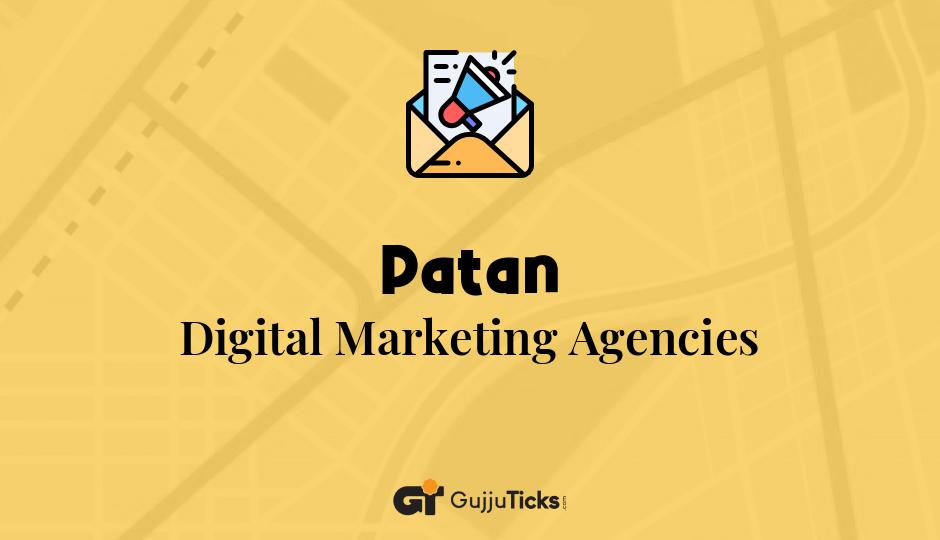 Digital Marketing Agencies in Patan