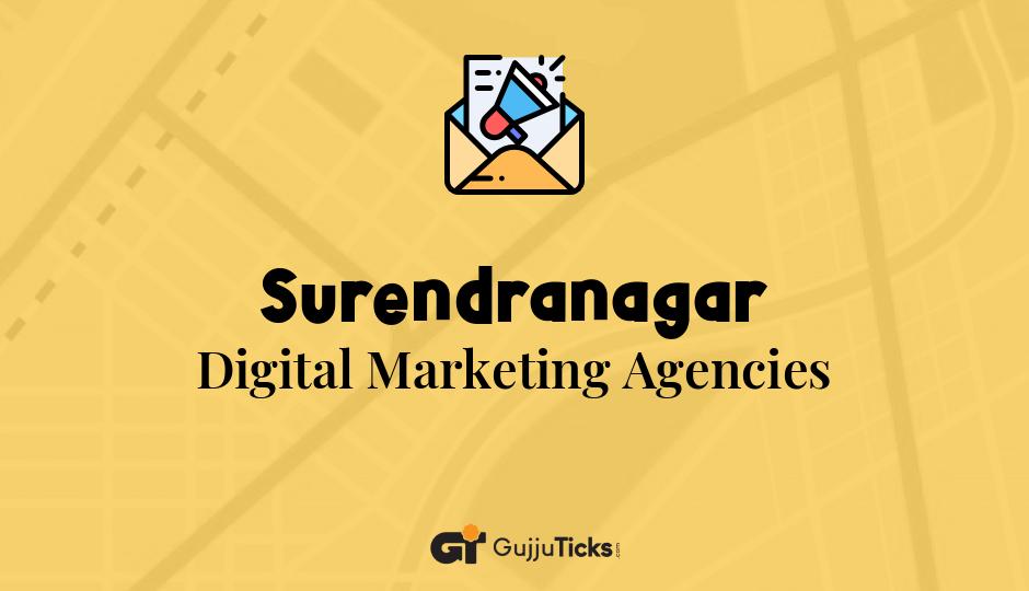 Digital Marketing Agencies in Surendranagar