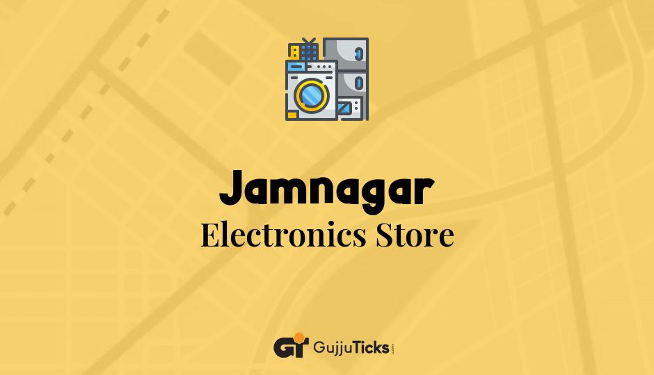 Electronics Store in Jamnagar