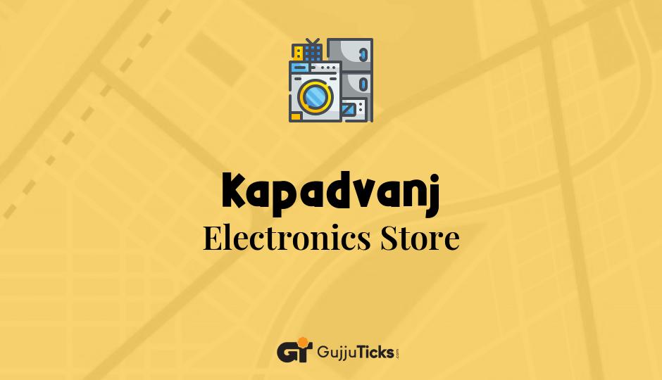 Electronics Store in Kapadvanj