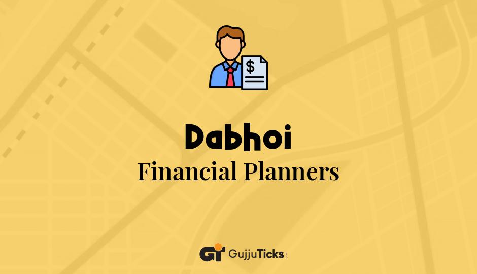 Financial Planners in Dabhoi