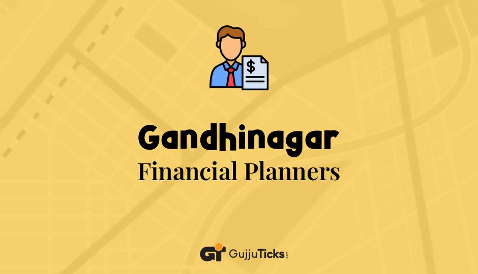 Financial Planners in Gandhinagar