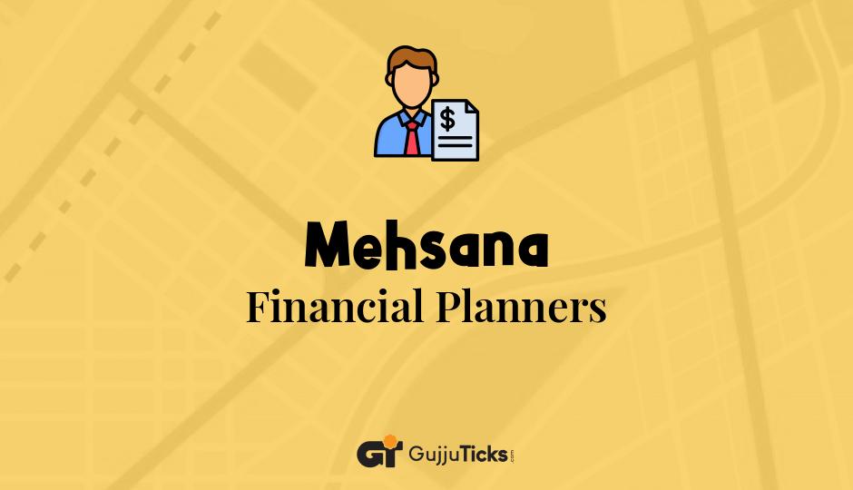 Financial Planners in Mehsana