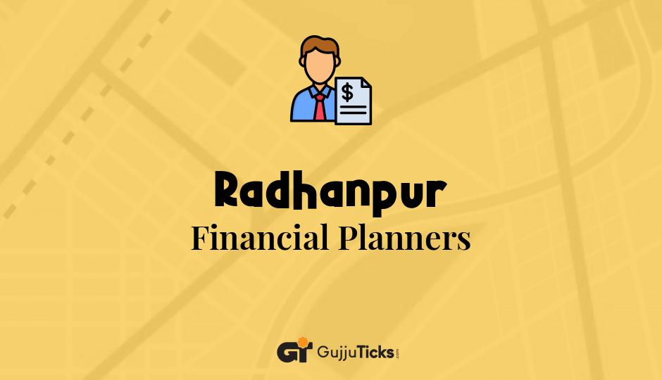 Financial Planners in Radhanpur