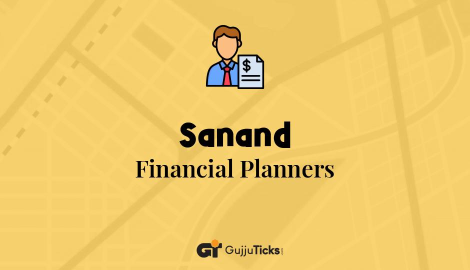 Financial Planners in Sanand