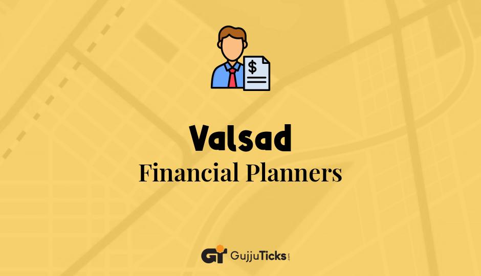 Financial Planners in Valsad