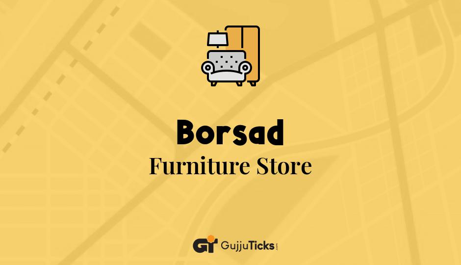 Furniture Store in Borsad