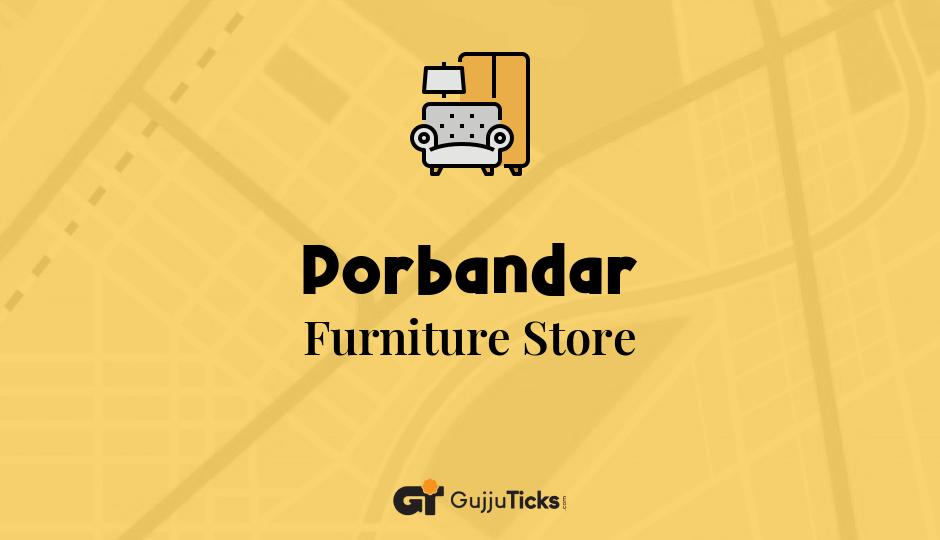 Furniture Store in Porbandar