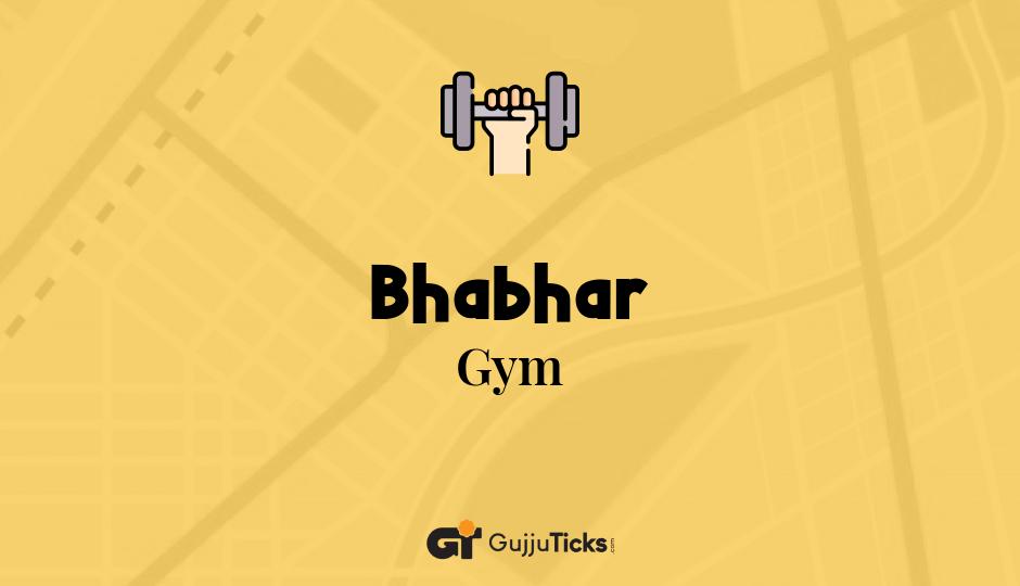 Gym in Bhabhar