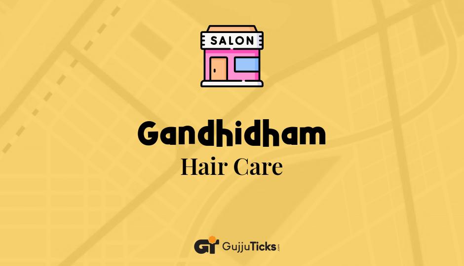 Hair Care in Gandhidham