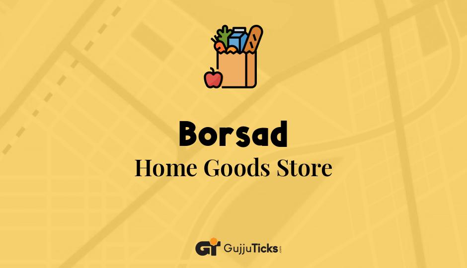 Home Goods Store in Borsad