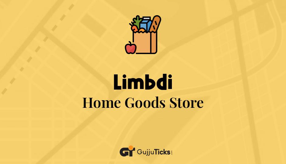 Home Goods Store in Limbdi