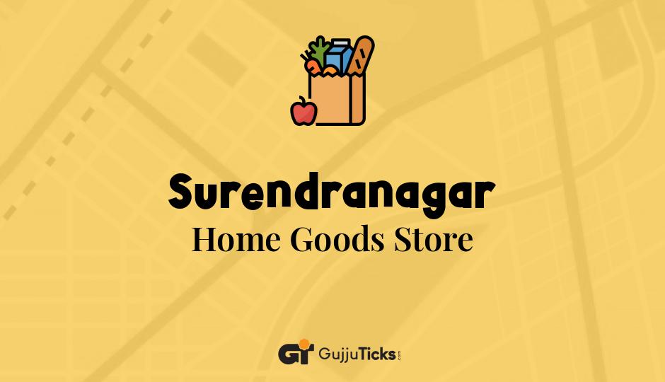 Home Goods Store in Surendranagar