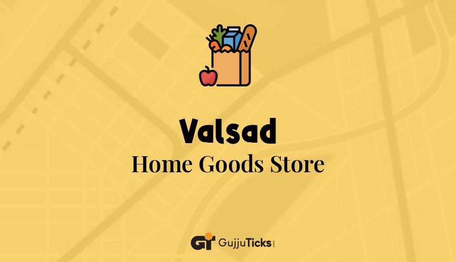 Home Goods Store in Valsad