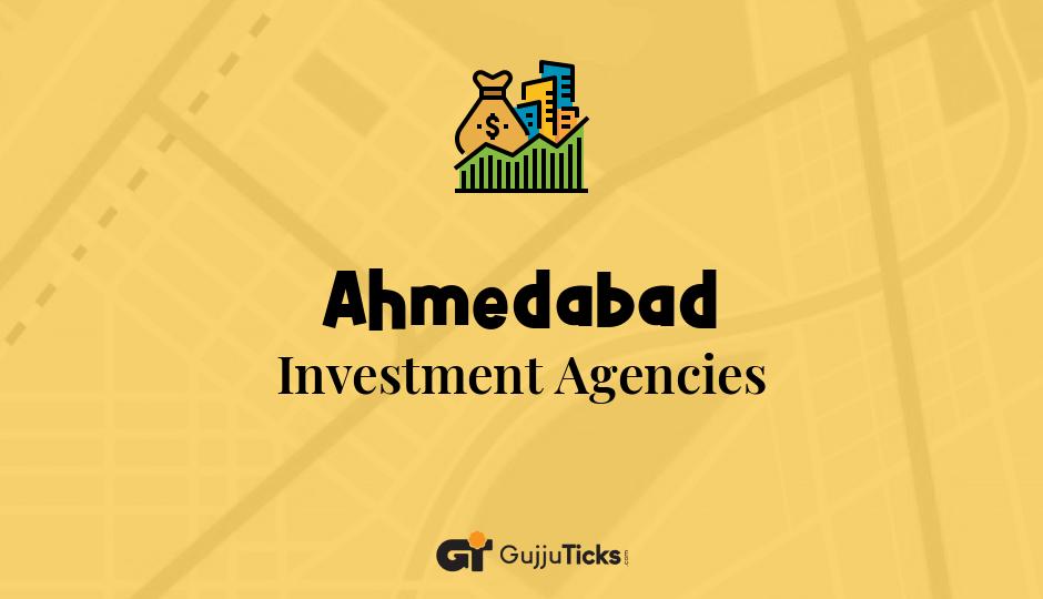 Investment Agencies in Ahmedabad