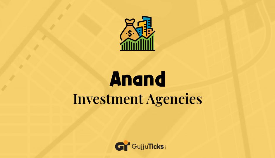 Investment Agencies in Anand