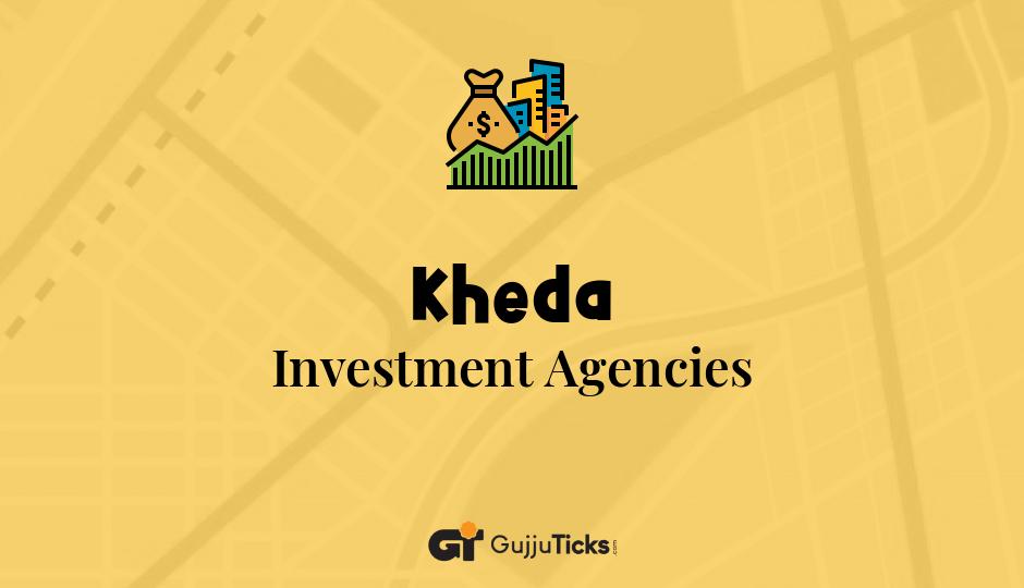 Investment Agencies in Kheda