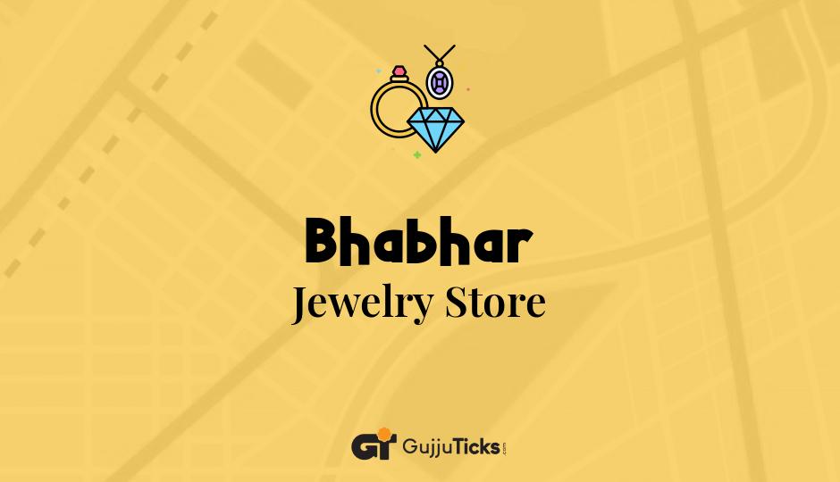 Jewelry Store in Bhabhar