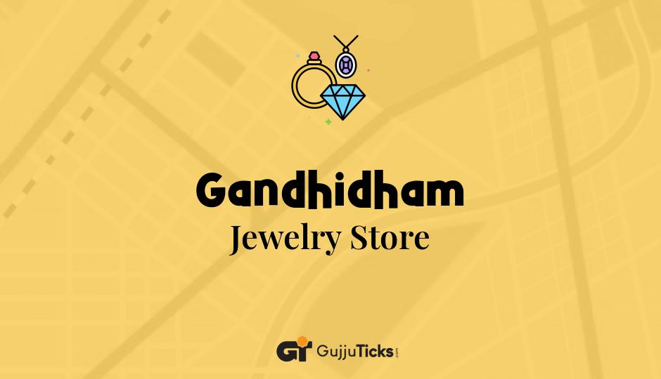 Jewelry Store in Gandhidham