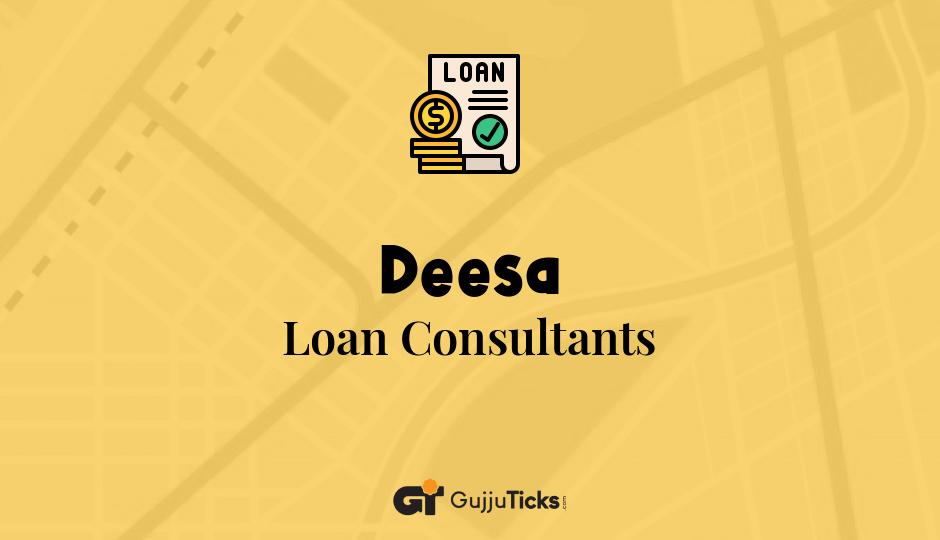 Loan Consultants in Deesa