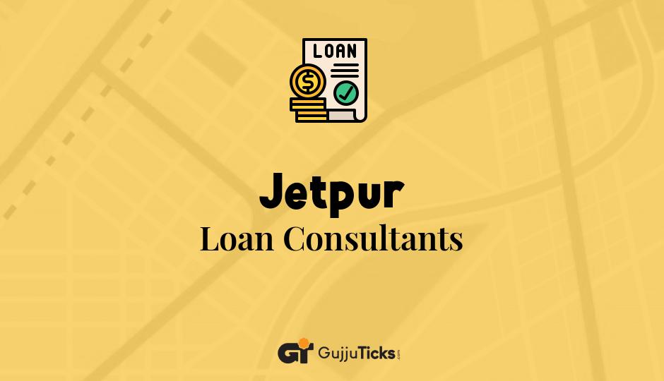 Loan Consultants in Jetpur
