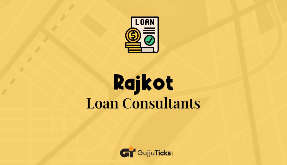 Loan Consultants in Rajkot