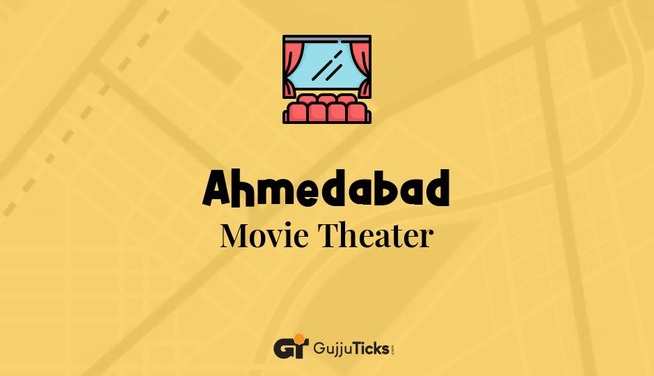 Movie Theater in Ahmedabad