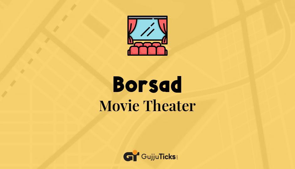 Movie Theater in Borsad