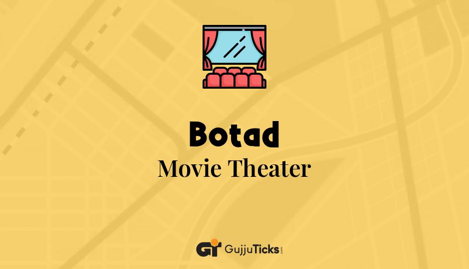Movie Theater in Botad