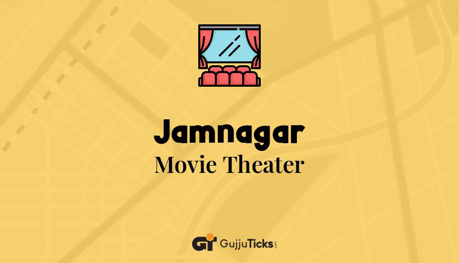 Movie Theater in Jamnagar