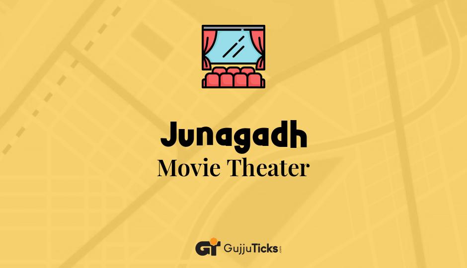 Movie Theater in Junagadh