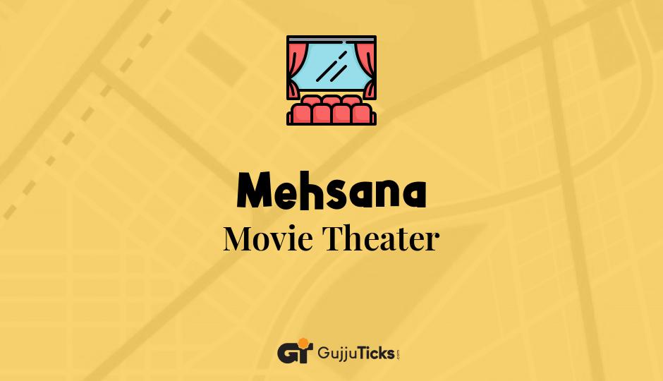 Movie Theater in Mehsana