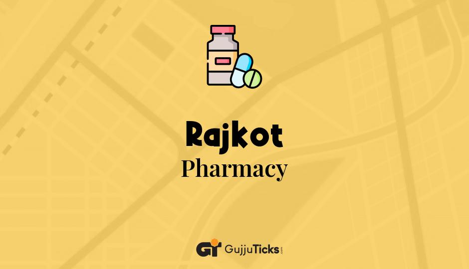 Pharmacy in Rajkot