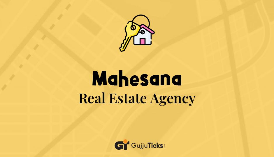 Real Estate Agency in Mahesana