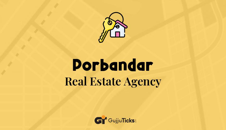 Real Estate Agency in Porbandar