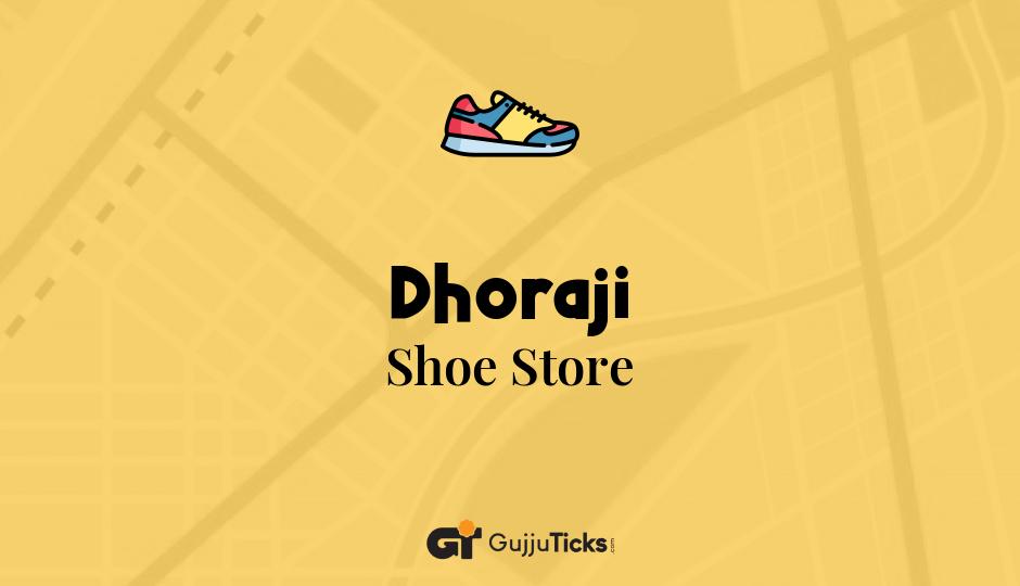 Shoe Store in Dhoraji